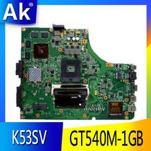 AK K53SV Laptop motherboard para For Asus K53SM K53SC K53S K53SJ P53SJ A53SJ Teste mainboard original 3.0/3.1 GT540M-1GB 2024 - compre barato