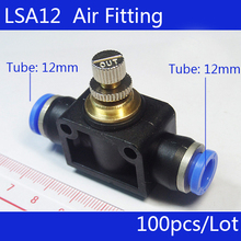 Бесплатная доставка Высокое качество 100 шт 12 мм до 12 мм Push In быстрый разъем пневматический регулятор скорости LSA12 регулятор давления 2024 - купить недорого