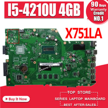 X751LA Motherboard I5-4210U 4GB RAM For Asus X751L X751LD X751LA K751L Laptop motherboard X751LA Mainboard X751LA Motherboard 2024 - buy cheap