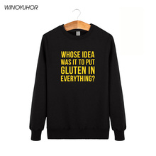 Whose Idea Was It To Put Gluten In Everything Letters Print Hoodies Men Winter Funny Sweatshirts For Men Streetwear Tops 2024 - buy cheap