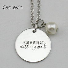 IT IS WELL WITH MY SOUL Inspirational Hand Stamped Engraved Custom Pendant Female Chain Necklace Gift Jewelry,10Pcs/Lot, #LN2164 2024 - buy cheap