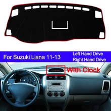 Capa de painel automotivo para suzuki liana 2011, 2012, 2013 e, tapete com relógio, cobertura para painel de autos 2024 - compre barato