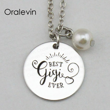BEST GIGI EVER Inspirational Hand Stamped Engraved Custom Charm Pendant Necklace Gift Metal Stamped Jewelry,10Pcs/Lot, #LN2351 2024 - buy cheap