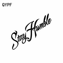 QYPF 14.8cm*5cm "STAY HUMBLE" Kanji Funny Vinyl High-quality Car Sticker Decal Black/Silver C15-0045 2024 - buy cheap