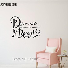 JOYRESIDE Dance To Your Own Beat Wall Decal Quotes Wall Sticker Words Vinyl Decor Home Livingroom Decor Interior Design A1005 2024 - buy cheap