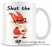 Personalized Shut The Fox up Funny novelty travel Mug cup 11oz Ceramic white coffee tea milk mugs Creative Birthday Easter gifts 2024 - buy cheap