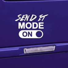 Send It Mode On Fashion Personality Creative Car Sticker Motorcycle SUVs Bumper Window Laptop Car Styling Vinyl Decals 2024 - buy cheap