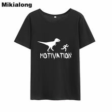 Mikialong motivação gráfico engraçado t camisas das mulheres 2018 verão 100% algodão tumblr tshirt feminino manga curta solta camiseta femme 2024 - compre barato