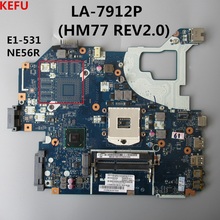 KEFU HM77 LA-7912P Motherboard For Acer E1-531 V3-531 NE56R NV56R NB.C1F11.001 Q5WVH Fully 100% Tested 2024 - buy cheap