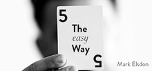 Five The Easy Way by Mark Elsdon magic tricks 2024 - buy cheap
