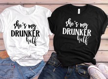 Camiseta de algodón con estampado de "She's My Drunker" para mujer, remera divertida informal para mujer, camiseta Hipster Tumblr ins NA-38 2024 - compra barato