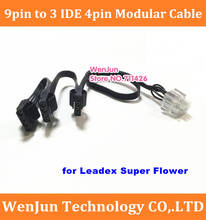 high quality 3 IDE 4pin Modular Power Supply Adapter Cable for 9pin LEADEX series 2024 - buy cheap