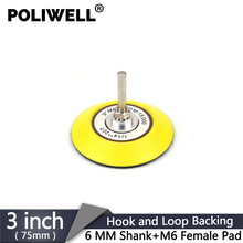 Poliwell-disco de lixamento elétrico, 3 polegadas, 75mm, gancho e laço, rosca fêmea m6, almofada de suporte + 6mm, encaixe, moedor, ferramentas abrasivas 2024 - compre barato