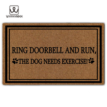 Ring Doorbell and Run, The Dog Needs Exercise - design doormat for entrance door Funny Front indoor rug mat non slip 18 x 30 mat 2024 - buy cheap