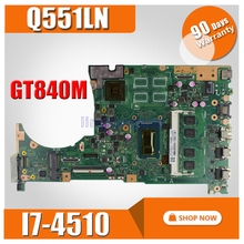 Q551LN Motherboard 4G Memory GT840 I7-4510 REV2.1 For Asus Q551LN Laptop motherboard Q551LN Mainboard Q551LN Motherboard test OK 2024 - buy cheap