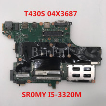 High quality For Thinkpad T430S T430SI Laptop motherboard 04X3687 With SR0MY I5-3320M CPU HM76 100% full Tested 2024 - buy cheap