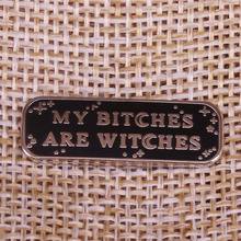 Значок ведьмы на Хэллоуин, подарок ведьмы, ведьмы-мои сучки, ювелирные аксессуары для пуговиц 2024 - купить недорого