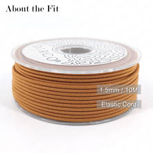 About the Fit 1.5mm 15M Nylon Stretch Cord Lastex Yarn Elastic Thread DIY Jewelry Beading Accessories HandCrafts Findings Lacing 2024 - buy cheap