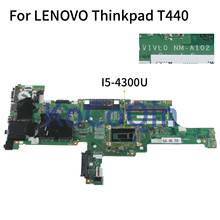 KoCoQin laptop Motherboard For LENOVO Thinkpad T440 I5-4300U Mainboard 04X5012 04X5014  VIVL0 NM-A102 2024 - buy cheap