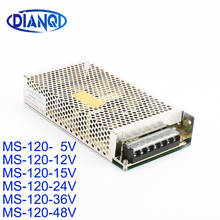 DIANQI power supply MS-120W 5V 12V 15V 24V 36V 48V 24A 10A 8A 5A 3.3A 2.5A power suply power supply unit led  ac dc converter 2024 - buy cheap