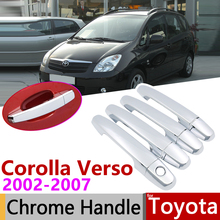 for Toyota Corolla Verso E120 2002~2007 Chrome Door Handle Cover Car Accessories Stickers Trim Set of 4Door 2003 2004 2005 2006 2024 - buy cheap