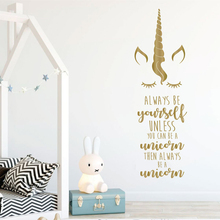Always Be a Unicorn With Eyelashes Wall Sticker For Girls Bedroom Poster Mural Cute Quote Home Decoration Beauty Ornament W170 2024 - buy cheap