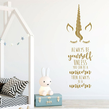 Pegatina de pared Always Be a Unicorn con pestañas para niñas, póster de dormitorio, Mural, cita linda, decoración del hogar, adorno de belleza W170 2024 - compra barato