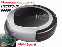 (Для B6009) Материнская плата для вакуумной чистки Robot LIECTROUX B6009, 1 ⑤ упак. 2024 - купить недорого