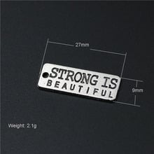 High Quality 20 Pieces/Lot 9mm*27mm Antique Silver Plated Strong Is Beautiful Words Tag Message Charm Fitness Charms 2024 - buy cheap