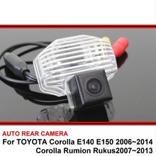 For Toyota Corolla E140 E150 Rumion Rukus Night Vision Rear View Camera Reversing Camera Car Back up Camera HD CCD Wide Angle 2024 - buy cheap