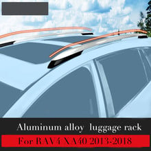 Barras laterales de plata de aleación de aluminio, rieles de techo, portaequipajes, accesorios para Toyota RAV4 XA40 2013 2014 2015 2016 2017 2018 2024 - compra barato
