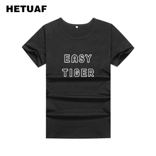 Hestuaf camiseta feminina engraçada, fácil, tigre, harajuku 2018, fashion, punk, femme, camiseta feminina, 100% algodão, tops 2024 - compre barato