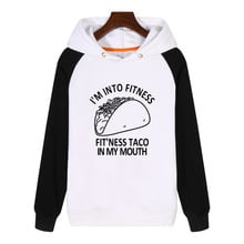 Fitness Taco Funny Mexican Food Hoodies men women Sweatshirt winter Streetwear Hoody  Hoodie Tracksuit Sportswear GA991 2024 - buy cheap