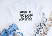 Estilo parenting alguns onde entre o que o inferno camiseta slogan engraçado mãe dias presente feminino moda casual estética tumblr t 2024 - compre barato