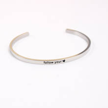 2017 New Stainless Steel Engraved Positive Inspirational Hand imprint (follow your heart) Message Cuff Engraved Bracelet Bangle 2024 - buy cheap