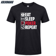 Мужская футболка с круглым вырезом EAT SLEEP POKER, хлопковая Футболка с забавным принтом, уличная одежда, лето 2019 2024 - купить недорого