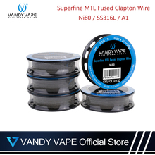 Original Vandy vape Superfine MTL Fused Clapton Wire Ni80 / SS316L / A1 For Vandyvape Tank Atomizer E-Cigarette Widowmaker RDA 2024 - buy cheap