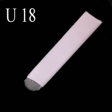 0.2mm 18u Flex Permanent make up agulhas tebori microblading  U Shape 18U blade microblading needles  for Embroidery Manual Pen 2024 - buy cheap