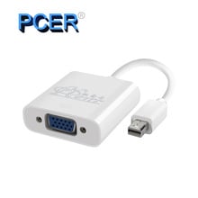 Переходник PCER Mini DisplayPort на VGA, конвертер Thunderbolt 2, DP кабель для MacBook Air 13 Surface Pro 4 Mini DP VGA конвертер 2024 - купить недорого