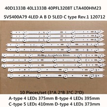 (New kit) 10pcs LED backlight bar Replacement for SVS400A79 4LED A B D 5LED C type SVS400A73 40D1333B 40PFL3208T LTA400HM23 2024 - buy cheap