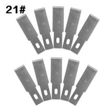 10 Pcs One Lot 21# Wood Carving Knife Blade Replacement Sculpture Scalpel Blade 2024 - buy cheap