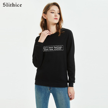 Slithice i don't want feelings i want new clothes Hoodies Sweatshirts Cotton Long Sleeve Black Casual Spring woman Pullover 2024 - buy cheap