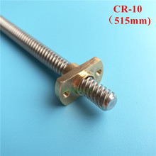 CR-10 dual Z axis T8 Lead Screw 515mm long with Brass Nut For Creality CR-10 / CR-10S 3D Printer 2024 - buy cheap