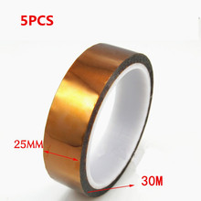 5pcs/lot Tape High Temperature Heat Resistant Polyimide Tape 260-300 Degree 25mm x 30m 2024 - buy cheap