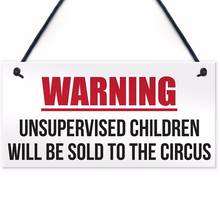 Meijiafei Unsupervised Children Sold To The Circus Funny Hanging Plaque Novelty Sign Gift 10" x 5" 2024 - buy cheap