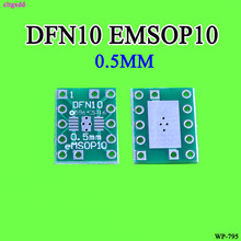 Cltgxdd 10 PCS DFN10 eMSOP10 turn DIP10 Passo 0.5 MILÍMETROS Com Refrigeração IC adaptador Soquete/Adaptador placa PCB 2024 - compre barato