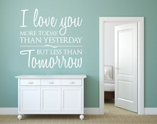 I Love You More Today Than Yesterday Vinyl Wall Sticker Home Decor Bedroom Living Room Baby Wall Decals Kids Room Wall Art A027 2024 - buy cheap