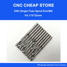 Promotion 10pcs/lot 1/8" High Quality Cnc Bits Single Flute Spiral Router Carbide End Mill Cutter Tools 3.175 x22mm OVL 45MM 2024 - buy cheap