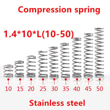 Micro RESORTE DE COMPRESIÓN pequeños de acero inoxidable, 10 unids/lote, 1,4X10x10/15/20/25/30/35/40/45/50mm, 1,4mm 2024 - compra barato