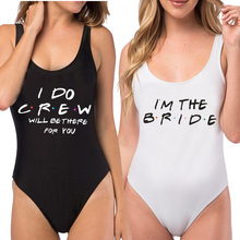 "I'm The Bride""I DO Crew" Swimwear Women One Piece Swimsuit Maillots De bain Femmes Bodysuit Lining Bikini 2024 - buy cheap